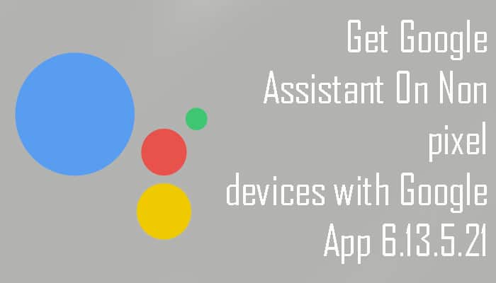 Google Assistant Apk Download For Android 8.1